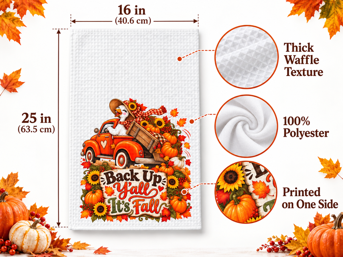 Back Up Y’all It’s Fall Waffle Weave Kitchen Hand Towel